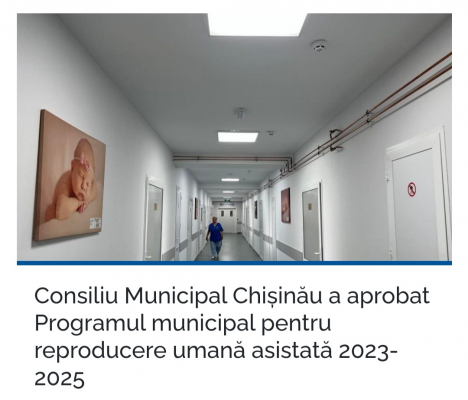 МУНИЦИПАЛЬНЫЙ СОВЕТ КИШИНЕВА УТВЕРДИЛ МУНИЦИПАЛЬНУЮ ПРОГРАММУ ПО ВСПОМОГАТЕЛЬНОЙ РЕПРОДУКЦИИ ЧЕЛОВЕКА НА 2023-2025 ГГ.