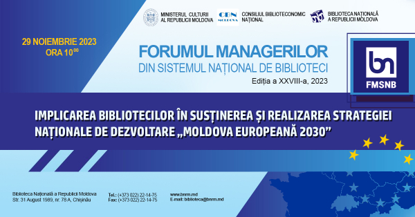 FORUMUL MANAGERILOR DIN CADRUL SISTEMULUI NAȚIONAL DE BIBLIOTECI (FMSNB)