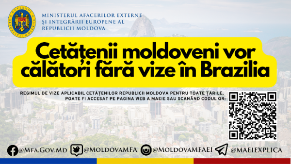 CETĂȚENII REPUBLICII MOLDOVA POT CĂLĂTORI FĂRĂ VIZE ÎN BRAZILIA