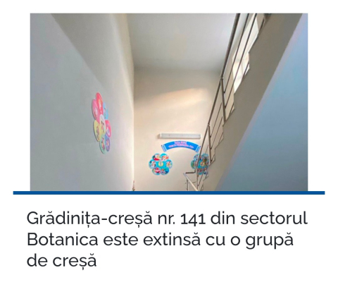 GRĂDINIȚA - CREŞĂ NR. 141 DIN SECTORUL BOTANICA ESTE EXTINSĂ