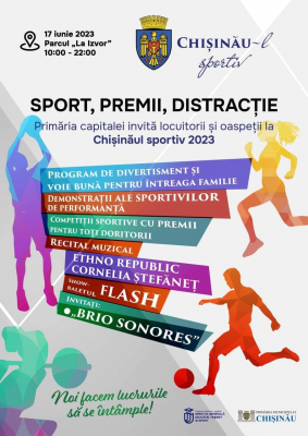 FESTIVAL "CHIŞINĂUL SPORTIV 2023"