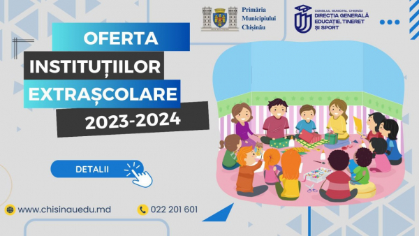 OFERTA INSTITUȚIILOR EXTRAȘCOLARE DIN MUNICIPIU
